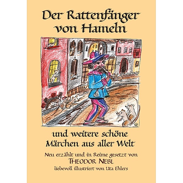 Der Rattenfänger von Hameln, Theodor Nebl