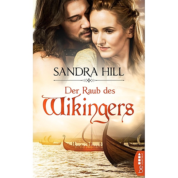 Der Raub des Wikingers / Die Wikinger-Saga Bd.06, Sandra Hill