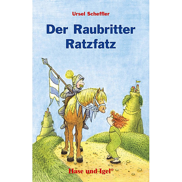 Der Raubritter Ratzfatz, Schulausgabe, Ursel Scheffler