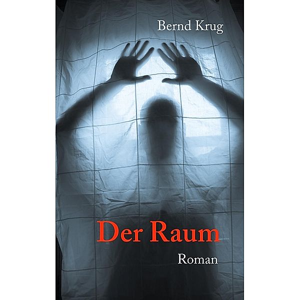 Der Raum, Bernd Krug