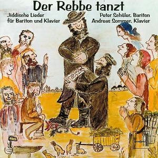 Der Rebbe Tanzt, Peter Schüler, Andreas Sommer
