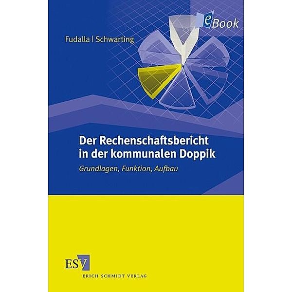 Der Rechenschaftsbericht in der kommunalen Doppik, Mark Fudalla, Gunnar Schwarting