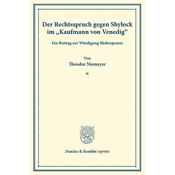 Der Rechtsspruch gegen Shylock im »Kaufmann von Venedig«., Theodor Niemeyer