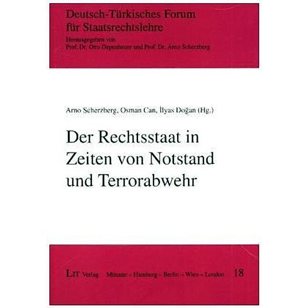 Der Rechtsstaat in Zeiten von Notstand und Terrorabwehr