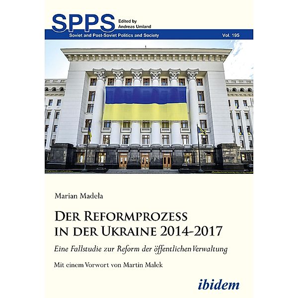 Der Reformprozess in der Ukraine 2014-2017, Marian Madela