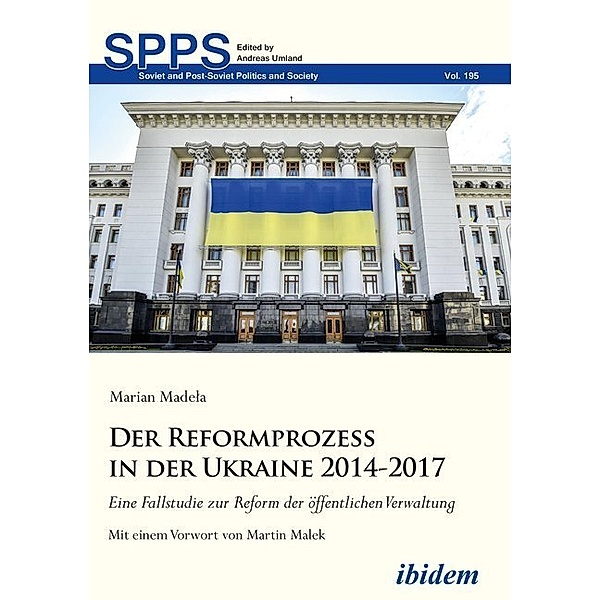 Der Reformprozess in der Ukraine 2014-2017, Marian Madela
