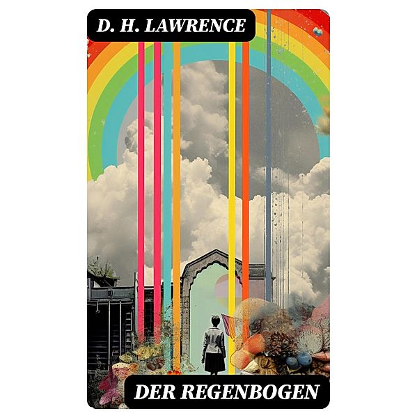 Der Regenbogen, D. H. Lawrence
