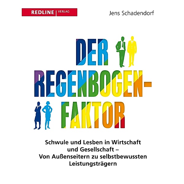 Der Regenbogen-Faktor, Jens Schadendorf