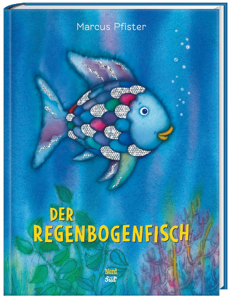 Der Regenbogenfisch Buch von Marcus Pfister versandkostenfrei bestellen