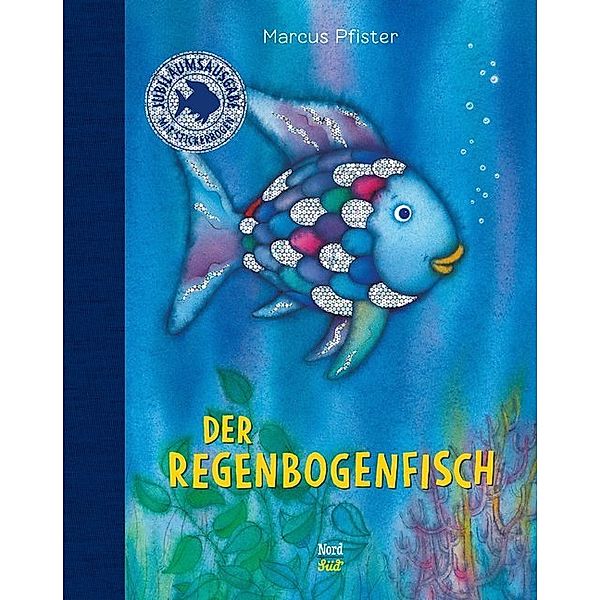 Der Regenbogenfisch, Jubiläumsausgabe, Marcus Pfister