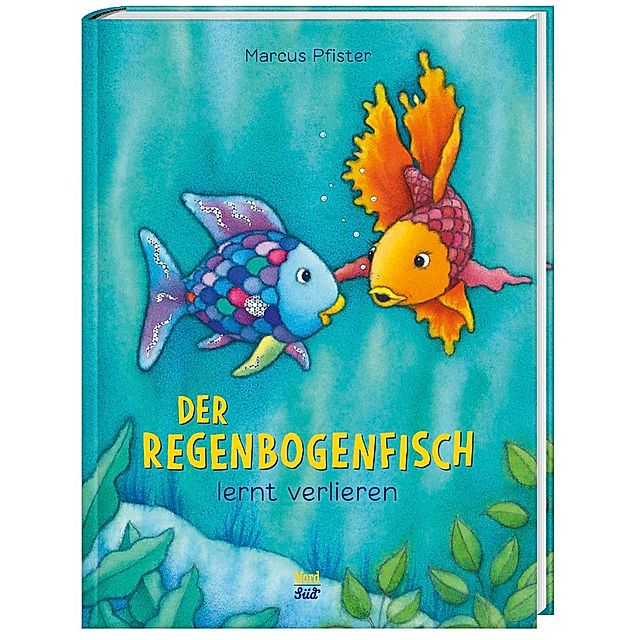Der Regenbogenfisch lernt verlieren Buch versandkostenfrei - Weltbild.de