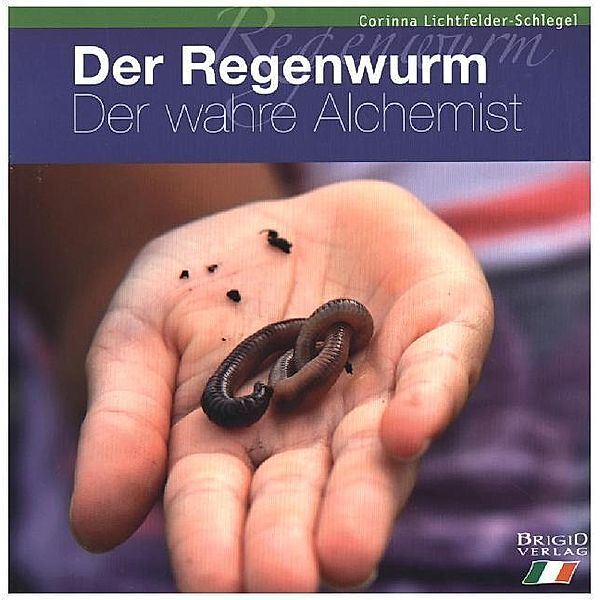 Der Regenwurm, Corinna Lichtfelder-Schlegel