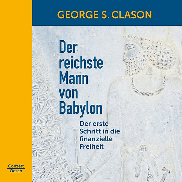 Der reichste Mann von Babylon, George S. Clason
