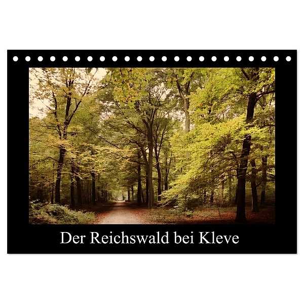 Der Reichswald bei Kleve (Tischkalender 2024 DIN A5 quer), CALVENDO Monatskalender, Gudrun Nitzold-Briele