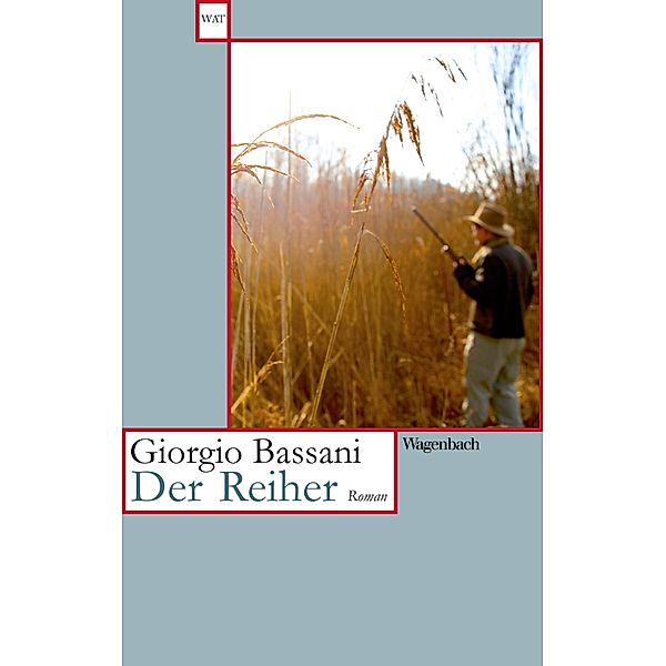 Der Reiher, Giorgio Bassani