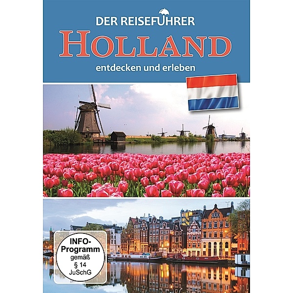 Der Reiseführer - Holland, Natur Ganz Nah