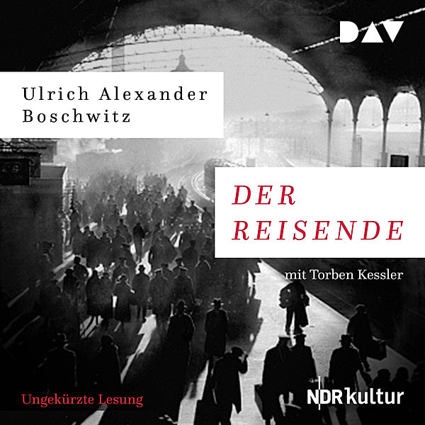 Der Reisende, Ulrich Alexander Boschwitz