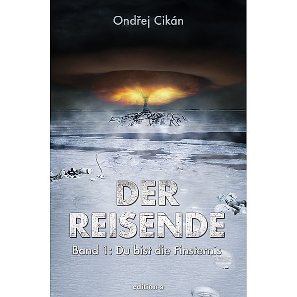 Der Reisende - Du bist die Finsternis, Ondrej Cikán