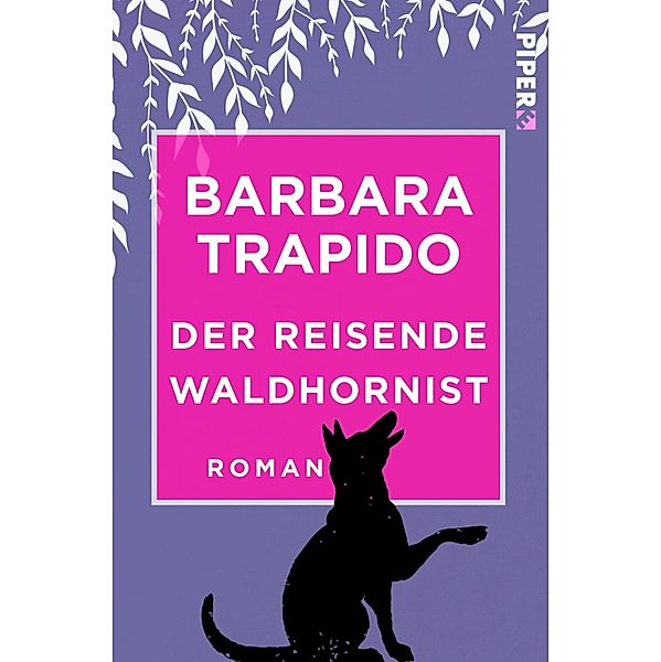 Der reisende Waldhornist, Barbara Trapido