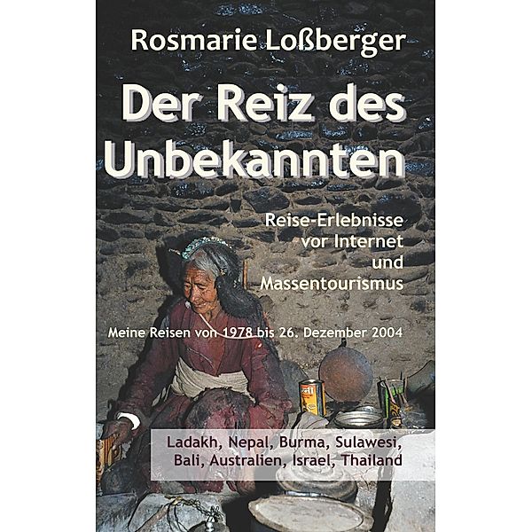 Der Reiz des Unbekannten, Rosmarie Loßberger