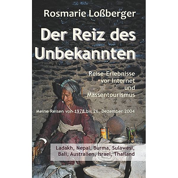 Der Reiz des Unbekannten, Rosmarie Lossberger