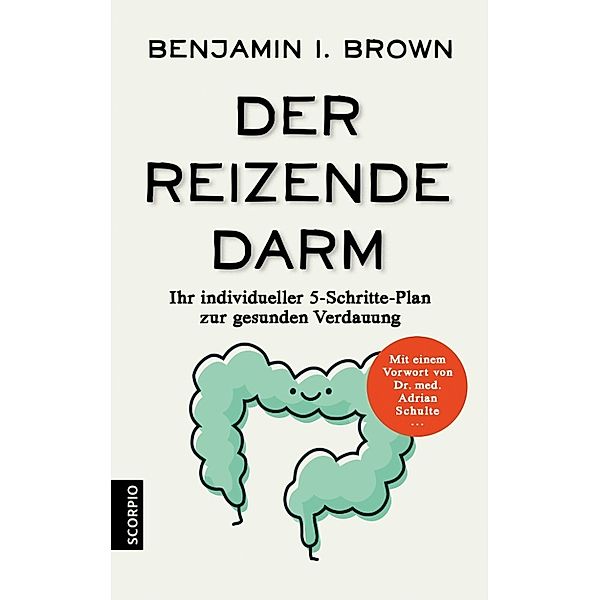 Der reizende Darm, Benjamin I. Brown