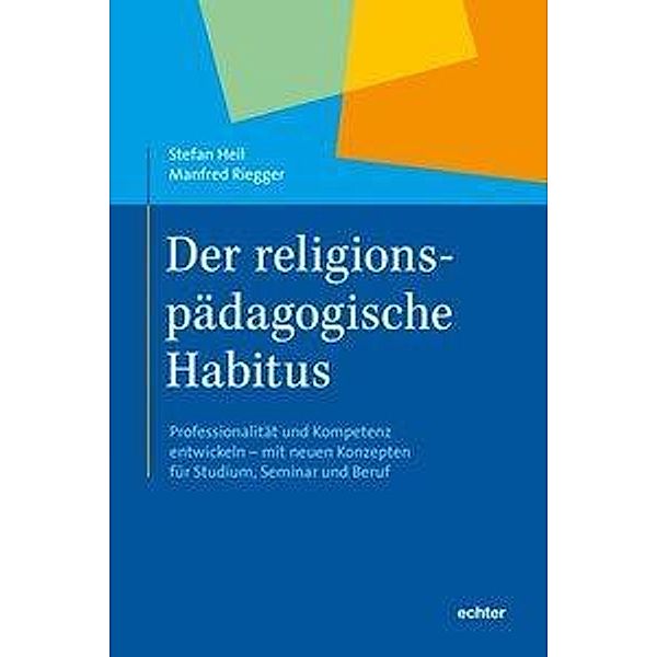 Der religionspädagogische Habitus