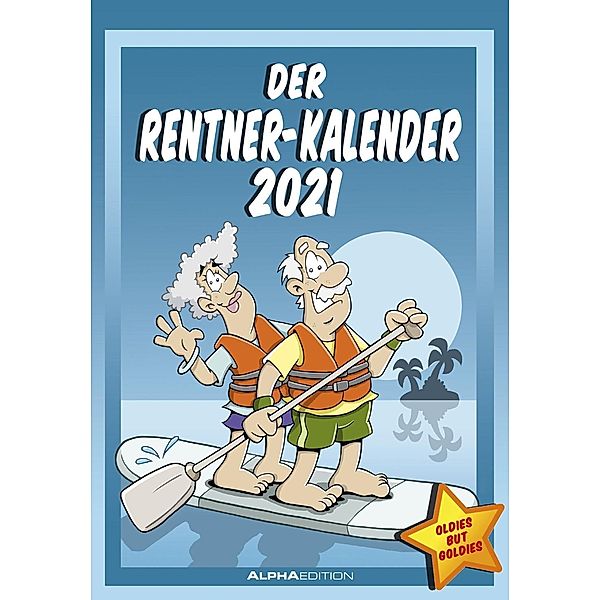 Der Rentner-Kalender 2021