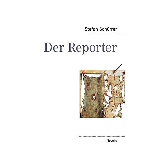 Der Reporter, Stefan Schürrer