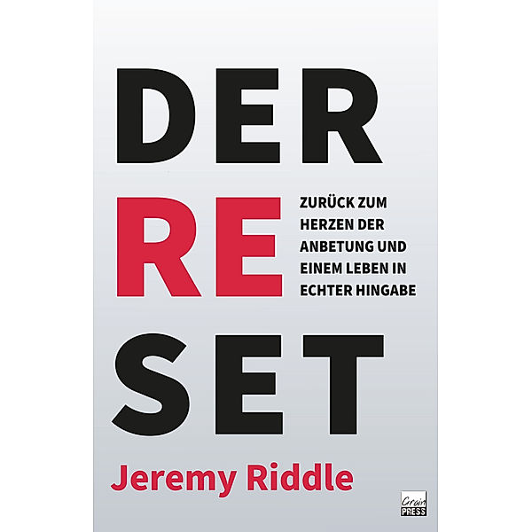 Der Reset, Jeremy Riddle