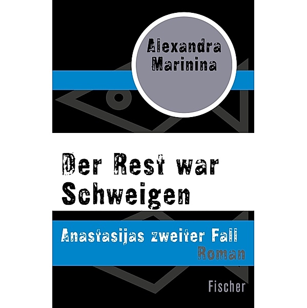 Der Rest war Schweigen / Anastasija Bd.2, Alexandra Marinina
