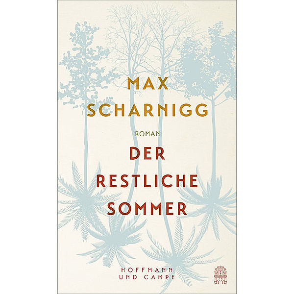 Der restliche Sommer, Max Scharnigg