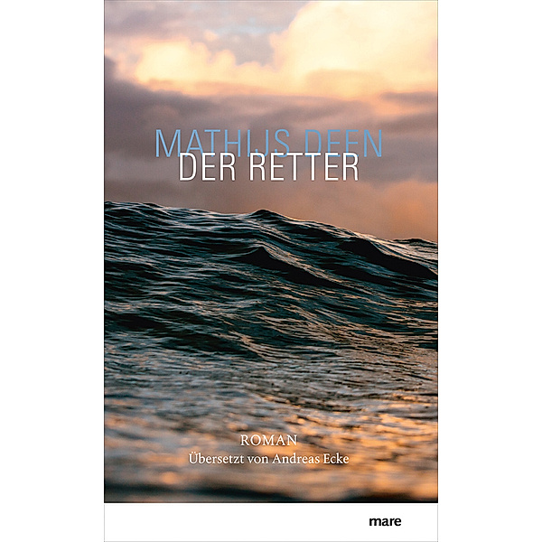 Der Retter / Liewe Cupido ermittelt Bd.3, Mathijs Deen