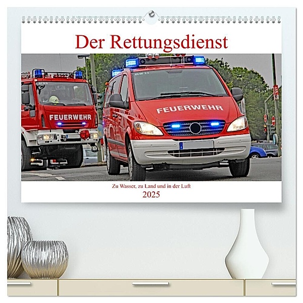 Der Rettungsdienst (hochwertiger Premium Wandkalender 2025 DIN A2 quer), Kunstdruck in Hochglanz, Calvendo, Thomas Siepmann