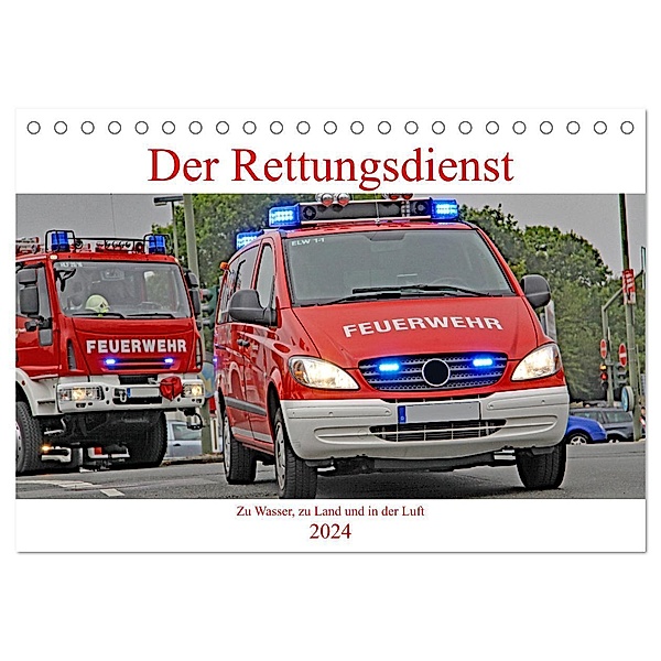 Der Rettungsdienst (Tischkalender 2024 DIN A5 quer), CALVENDO Monatskalender, Thomas Siepmann