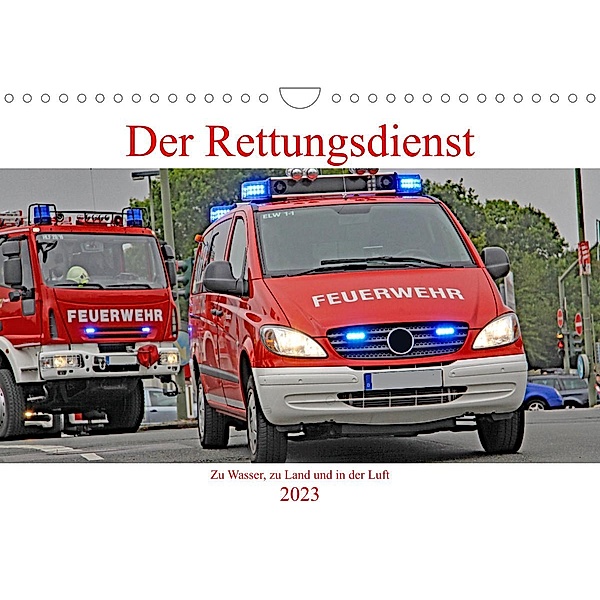 Der Rettungsdienst (Wandkalender 2023 DIN A4 quer), Thomas Siepmann
