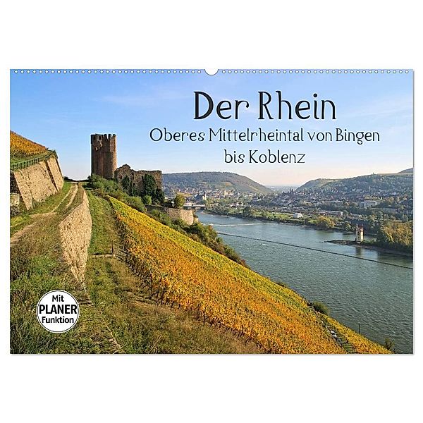 Der Rhein. Oberes Mittelrheintal von Bingen bis Koblenz (Wandkalender 2024 DIN A2 quer), CALVENDO Monatskalender, LianeM