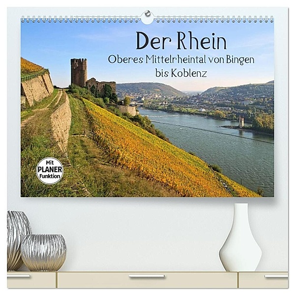 Der Rhein. Oberes Mittelrheintal von Bingen bis Koblenz (hochwertiger Premium Wandkalender 2024 DIN A2 quer), Kunstdruck in Hochglanz, LianeM