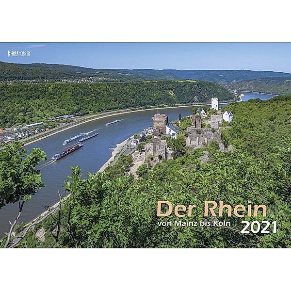 Der Rhein von Mainz bis Köln 2021 Bildkalender A3