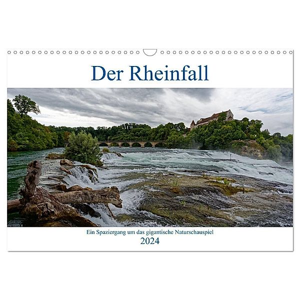Der Rheinfall - Ein Spaziergang um das gigantische Naturschauspiel (Wandkalender 2024 DIN A3 quer), CALVENDO Monatskalender, Hanns-Peter Eisold