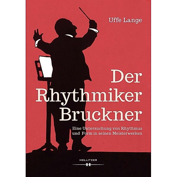 Der Rhythmiker Bruckner, Uffe Lange