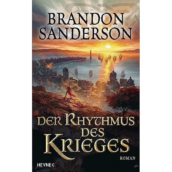 Der Rhythmus des Krieges / Die Sturmlicht-Chroniken Bd.8, Brandon Sanderson