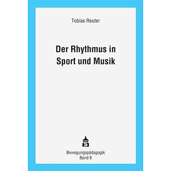 Der Rhythmus in Sport und Musik, Tobias Reuter