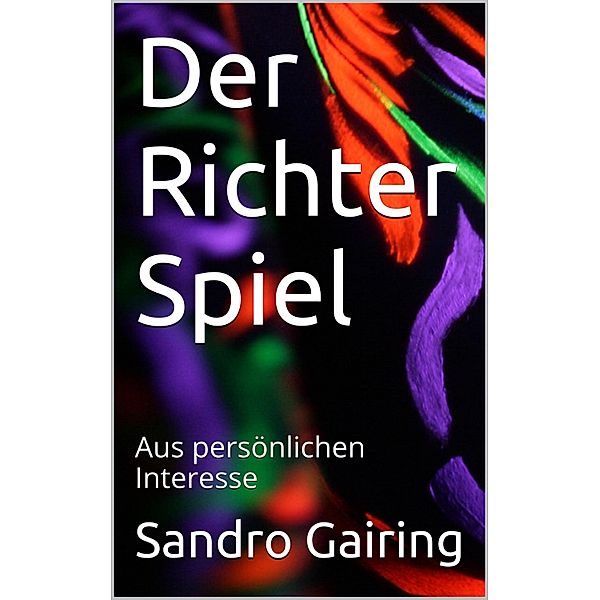 Der Richter Spiel, Sandro Gairing