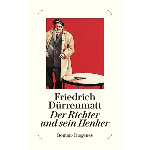 Der Richter und sein Henker, Friedrich Dürrenmatt