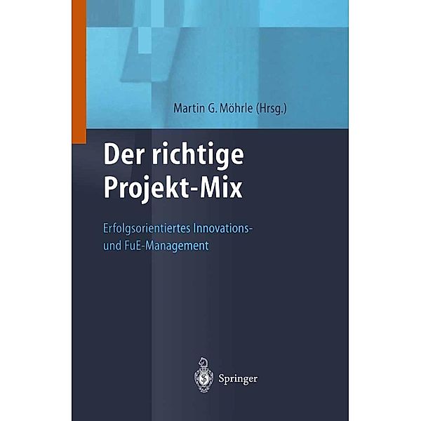 Der richtige Projekt-Mix / Innovations- und Technologiemanagement