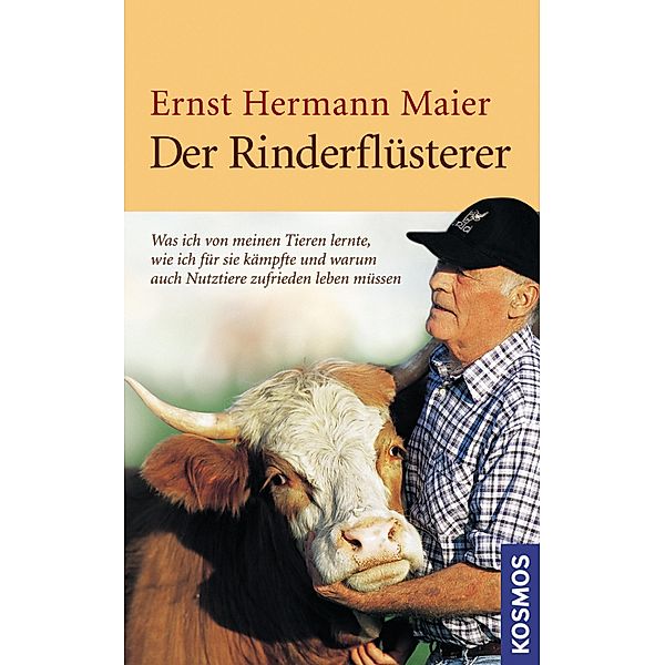 Der Rinderflüsterer, Ernst Hermann Maier