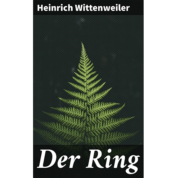 Der Ring, Heinrich Wittenweiler