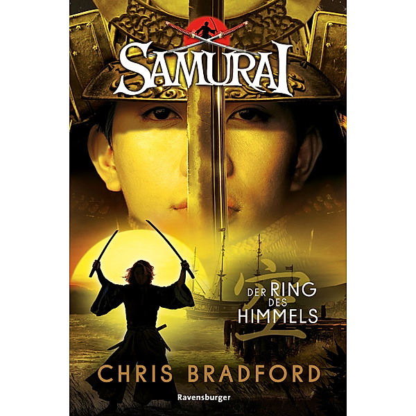 Der Ring des Himmels / Samurai Bd.8, Chris Bradford