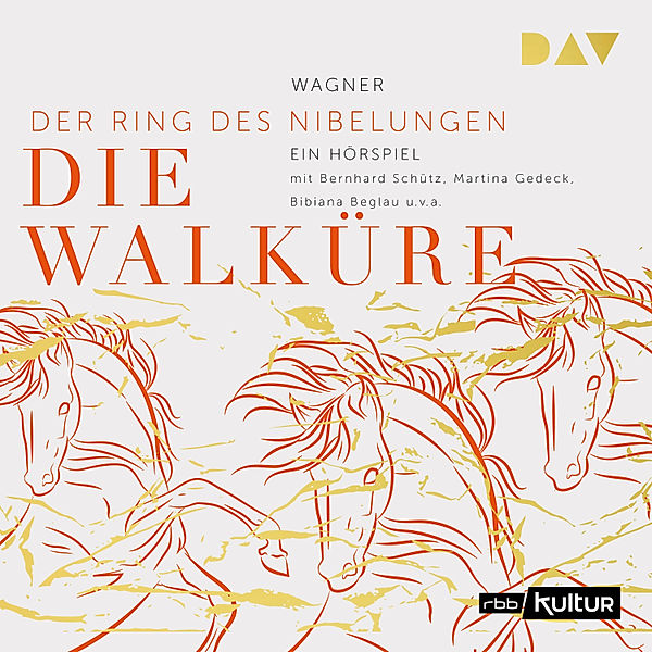 Der Ring des Nibelungen - 2 - Die Walküre. Der Ring des Nibelungen 2, Richard Wagner